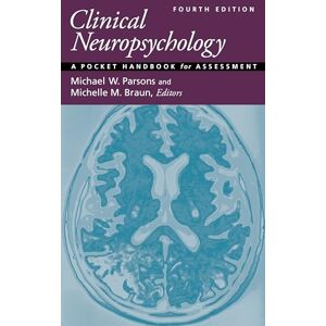Clinical Neuropsychology: A Pocket Handbook for Assessment Clinical Neuropsychology: A Pocket Handbook for Assessment