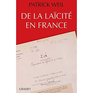 Weil, Patrick De la laïcité en France: essai Weil, Patrick De la laïcité en France: essai