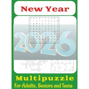 VV, AA New Year Puzzle Book: New Year, Sharp Mind The Ultimate New Year’s Puzzle Collection Multipuzzle Book with Word Search, Crosswords and Sudoku VV, AA New Year Puzzle Book: New Year, Sharp Mind The Ultimate New Year’s Puzzle Collection Multipuzzle Book with Word Search, Crosswords and Sudoku