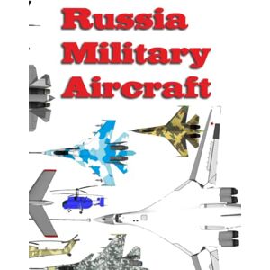 Zanfirov, Alexandre Russia Military Aircraft: 2020 2025 Zanfirov, Alexandre Russia Military Aircraft: 2020 2025