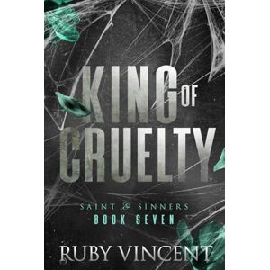 Vincent King of Cruelty: A Dark Reverse Harem Romance (Saint and Sinners) Vincent King of Cruelty: A Dark Reverse Harem Romance (Saint and Sinners)