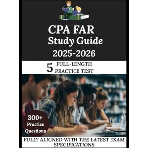 Vance, Torin CPA FAR Study Guide 2026-2027: Navigate. Master. Achieve. Vance, Torin CPA FAR Study Guide 2026-2027: Navigate. Master. Achieve.
