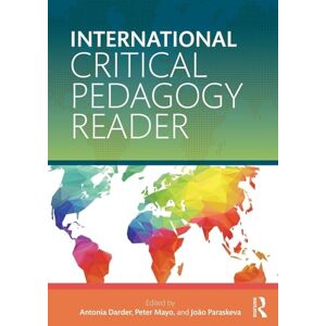 International Critical Pedagogy Reader International Critical Pedagogy Reader