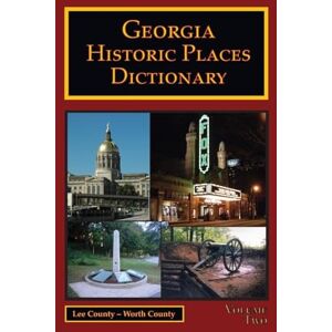 Owens, Lorrie Georgia Historic Places Dictionary Volume 2 Owens, Lorrie Georgia Historic Places Dictionary Volume 2
