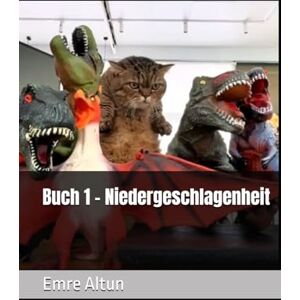 altun, emre Buch 1 Niedergeschlagenheit (im Geist die Schatten der Psychologie entwirren) altun, emre Buch 1 Niedergeschlagenheit (im Geist die Schatten der Psychologie entwirren)