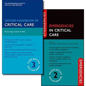 Singer, Mervyn Oxford Handbook of Critical Care Third Edition and Emergencies in Critical Care Second Edition Pack (Pack) Singer, Mervyn Oxford Handbook of Critical Care Third Edition and Emergencies in Critical Care Second Edition Pack (Pack)