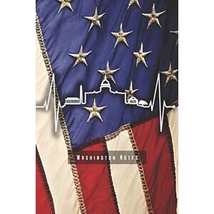 Washington Notizbücher Mit Herz Washington Notes: Washington D.C. Notizbuch Skyline Herzschlag Planer Tagebuch (Liniert, 15 x 23 cm, 120 Linierte Seiten, 6" x 9") Lustiges Geschenk Für USA Fans Washington Notizbücher Mit Herz Washington Notes: Washington D.C. Notizbuch Skyline Herzschlag Planer Tagebuch (Liniert, 15 x 23 cm, 120 Linierte Seiten, 6" x 9") Lustiges Geschenk Für USA Fans