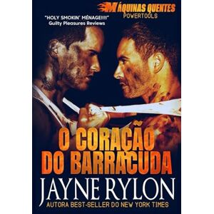 Rylon, Jayne O Coração do Barracuda (Powertools: Máquinas Quentes) Rylon, Jayne O Coração do Barracuda (Powertools: Máquinas Quentes)