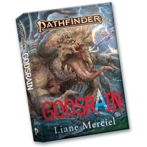 Merciel, Liane Godsrain: A Pathfinder Novel (Softcover) (Pathfinder Fiction) Merciel, Liane Godsrain: A Pathfinder Novel (Softcover) (Pathfinder Fiction)
