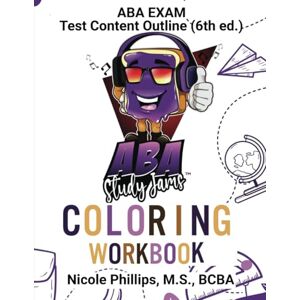Philips ABA Study Jams Coloring Workbook Philips ABA Study Jams Coloring Workbook