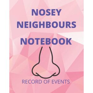 ENTERPRISE, M&S Nosey Neighbours NoteBook: novelty notebooks for adults ENTERPRISE, M&S Nosey Neighbours NoteBook: novelty notebooks for adults