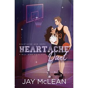 McLean, Jay Heartache Duet: Heartache and Hope & First and Forever (Heartache Duet series) McLean, Jay Heartache Duet: Heartache and Hope & First and Forever (Heartache Duet series)
