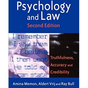 Memon, Amina A Psychology and Law: Truthfulness, Accuracy and Credibility: 16 (Wiley Series in Psychology of Crime, Policing and Law) Memon, Amina A Psychology and Law: Truthfulness, Accuracy and Credibility: 16 (Wiley Series in Psychology of Crime, Policing and Law)
