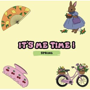 Color, Girly It's Me Time : Spring Edition ! Coloring Book For Adults And Girls , Best Aesthetic Designs For Springs Moment, enjoy easter and relax yourself during ... : the best aesthetics and trendy designs <3 Color, Girly It's Me Time : Spring Edition ! Coloring Book For Adults And Girls , Best Aesthetic Designs For Springs Moment, enjoy easter and relax yourself during ... : the best aesthetics and trendy designs <3