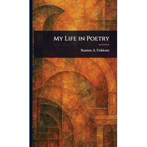 Stanton My Life in Poetry Stanton My Life in Poetry