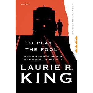 KING, LAURIE R. To Play the Fool: 2 (Kate Martinelli Mystery) KING, LAURIE R. To Play the Fool: 2 (Kate Martinelli Mystery)