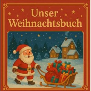 melike, melike „Das magische Abenteuer von Santa Claus und den Weihnachtssternen“: Ein bezauberndes Weihnachtsbuch für Kinder von 3–8 Jahren über Mut, Freundschaft und die Magie von Weihnachten melike, melike „Das magische Abenteuer von Santa Claus und den Weihnachtssternen“: Ein bezauberndes Weihnachtsbuch für Kinder von 3–8 Jahren über Mut, Freundschaft und die Magie von Weihnachten