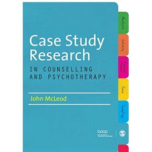Mcleod, John Case Study Research in Counselling and Psychotherapy Mcleod, John Case Study Research in Counselling and Psychotherapy