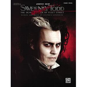 Stephen Sondheim Sweeney Todd. Piano, Vocal And Guitar.: Sweeney Todd (the Movie Stephen Sondheim Sweeney Todd. Piano, Vocal And Guitar.: Sweeney Todd (the Movie