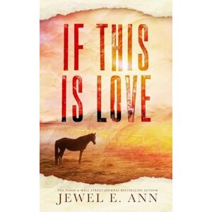 Ann, Jewel E. If This Is Love Ann, Jewel E. If This Is Love