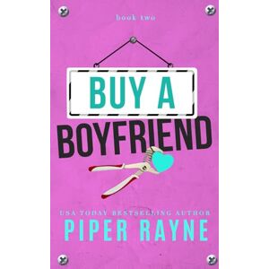 Rayne, Piper Buy a Boyfriend (The Abbott Brothers) Rayne, Piper Buy a Boyfriend (The Abbott Brothers)