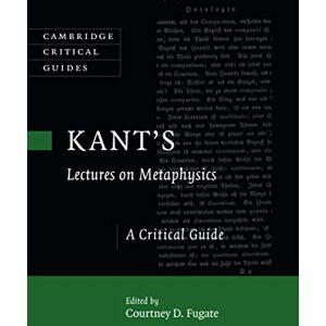 Western Digital Kant's Lectures on Metaphysics: A Critical Guide (Cambridge Critical Guides) Western Digital Kant's Lectures on Metaphysics: A Critical Guide (Cambridge Critical Guides)