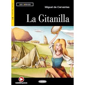 Cervantes, Miguel de Leer y aprender: La Gitanilla + CD Cervantes, Miguel de Leer y aprender: La Gitanilla + CD