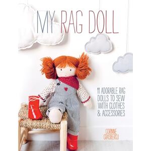Crasbercu, Corinne My Rag Doll: 11 adorable rag dolls to sew with clothes and accessories Crasbercu, Corinne My Rag Doll: 11 adorable rag dolls to sew with clothes and accessories