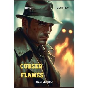 Mumcu, Özer Cursed Flames Mumcu, Özer Cursed Flames