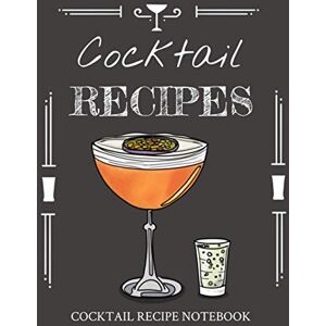 Design, Yellow Cactus Cocktail Recipe Notebook: Blank Notebook To Write In, Drink Recipe Notebook, Book For Bartenders, Custom Mixed Drinks Design, Yellow Cactus Cocktail Recipe Notebook: Blank Notebook To Write In, Drink Recipe Notebook, Book For Bartenders, Custom Mixed Drinks