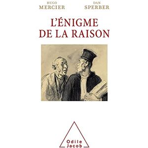 Sperber, Dan L'Énigme de la raison Sperber, Dan L'Énigme de la raison