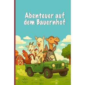 Lebens-Wert e.V., Lisa Henne Abenteuer auf dem Bauernhof: Ein Mitmachbuch zum Lesen, Rechnen, Malen und Verlieben – perfekt für Kinder ab 6 Jahren. Lebens-Wert e.V., Lisa Henne Abenteuer auf dem Bauernhof: Ein Mitmachbuch zum Lesen, Rechnen, Malen und Verlieben – perfekt für Kinder ab 6 Jahren.
