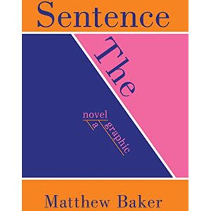 Baker, Matthew The Sentence Baker, Matthew The Sentence