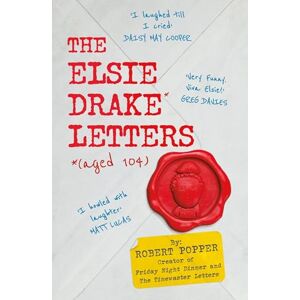Popper, Robert The Elsie Drake Letters (aged 104) Popper, Robert The Elsie Drake Letters (aged 104)