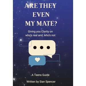 Spencer, Mrs Sian Are Even My Mate?: Giving you clarity on who's real and, who's not. (Understanding friendships) Spencer, Mrs Sian Are Even My Mate?: Giving you clarity on who's real and, who's not. (Understanding friendships)