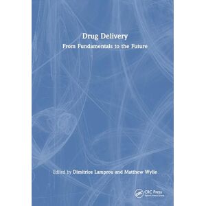 Allied Drug Delivery: From Fundamentals to the Future Allied Drug Delivery: From Fundamentals to the Future
