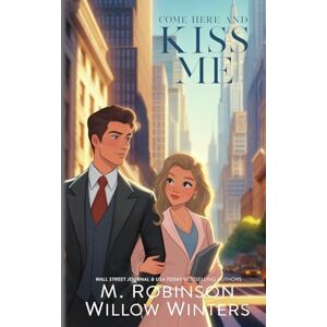 Robinson Come Here And Kiss Me Robinson Come Here And Kiss Me