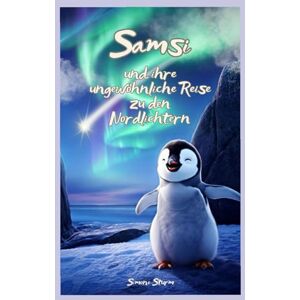 Sturm, Simone Samsi und ihre ungewöhnliche Reise zu den Nordlichtern Sturm, Simone Samsi und ihre ungewöhnliche Reise zu den Nordlichtern