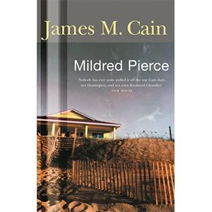 Cain, James M. Mildred Pierce Cain, James M. Mildred Pierce