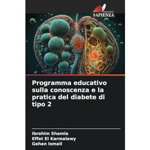 Shamia, Ibrahim Programma educativo sulla conoscenza e la pratica del diabete di tipo 2 Shamia, Ibrahim Programma educativo sulla conoscenza e la pratica del diabete di tipo 2