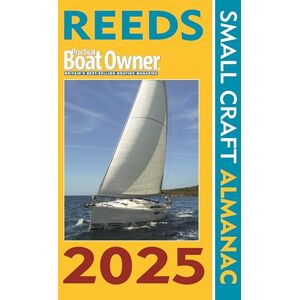 Perrin Towler Reeds PBO Small Craft Almanac 2025 (Reed's Almanac) Perrin Towler Reeds PBO Small Craft Almanac 2025 (Reed's Almanac)