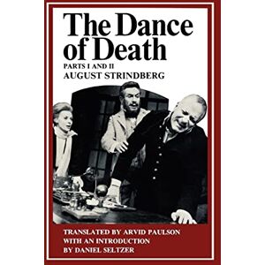 August, Strindberg Dance Of Death August, Strindberg Dance Of Death