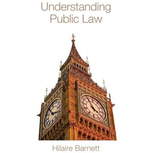 Barnett, Hilaire Understanding Public Law Barnett, Hilaire Understanding Public Law