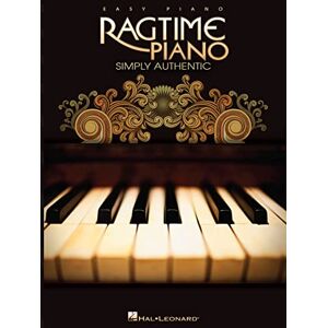 Various Ragtime Piano: Simply Authentic: Easy Piano Various Ragtime Piano: Simply Authentic: Easy Piano