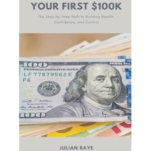 Raye, Julian London and Its Environs Described (Volume 1) Containing an Account of Whatever is Most Remarkable for Grandeur, Elegance, Curiosity or Use, in the ... to Building Wealth, Confidence, and Control Raye, Julian London and Its Environs Described (Volume 1) Containing an Account of Whatever is Most Remarkable for Grandeur, Elegance, Curiosity or Use, in the ... to Building Wealth, Confidence, and Control