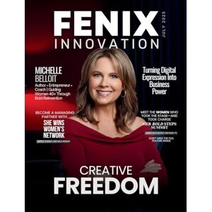 Olivas, Hanna FENIX Innovation Magazine: July 2025 Edition Olivas, Hanna FENIX Innovation Magazine: July 2025 Edition