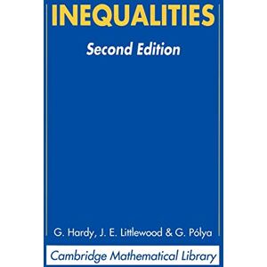 Hardy, G. Inequalities (Cambridge Mathematical Library) Hardy, G. Inequalities (Cambridge Mathematical Library)
