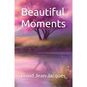 Jean-Jacques, David Beautiful Moments Jean-Jacques, David Beautiful Moments