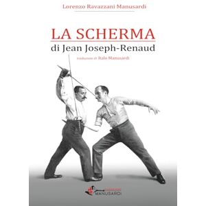 Ravazzani, Lorenzo LA SCHERMA di Jean Joseph-Renaud Ravazzani, Lorenzo LA SCHERMA di Jean Joseph-Renaud