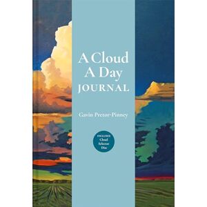 Pretor-Pinney, Gavin A Cloud a Day Journal: Includes Cloud Selector Disc Pretor-Pinney, Gavin A Cloud a Day Journal: Includes Cloud Selector Disc